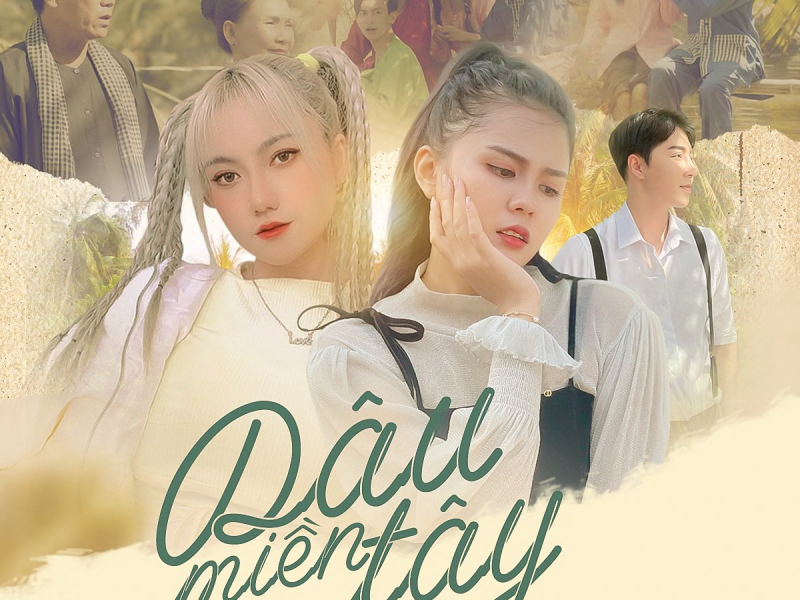 Dâu Miền Tây (Đại Mèo Remix Version) (Single)