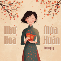 Như Hoa Mùa Xuân (Lofi) (Single)