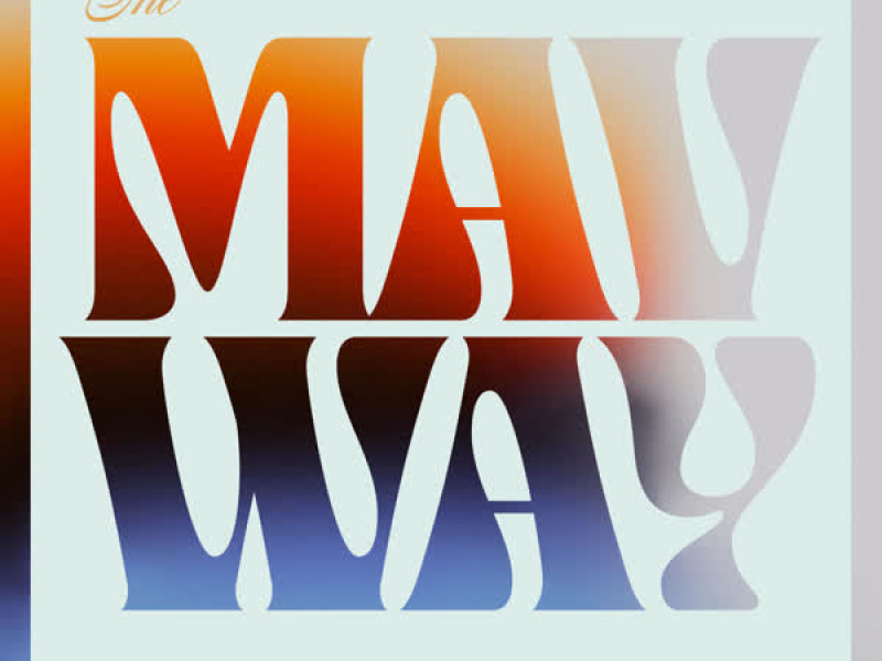 The Maverick Way - EP