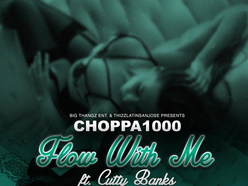 Flow With Me (feat. Cutty Banks)