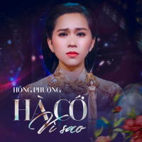 Hà Cớ Vì Sao (Single)