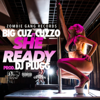 She Ready (feat. Cuzzo)
