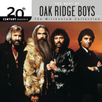 20th Century Masters: The Millennium Collection: Best Of The Oak Ridge Boys