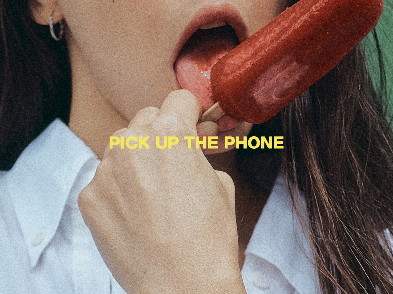 Pick up the Phone (Single)