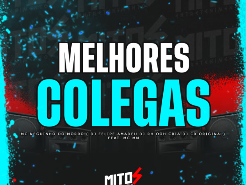 Melhores Colegas (Single)