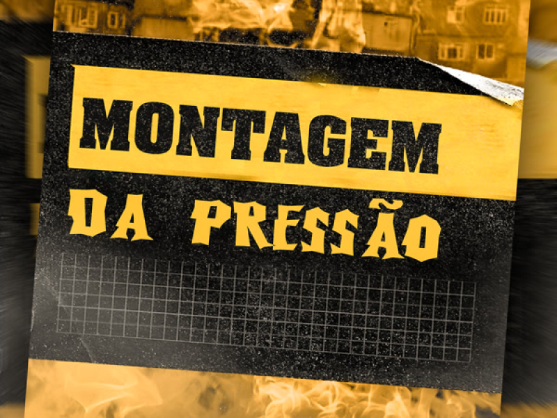 MONTAGEM DA PRESSÃO (Single)