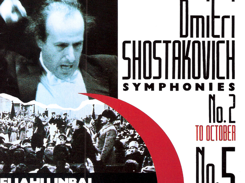 Shostakovich: Symphony No. 2 & No. 5