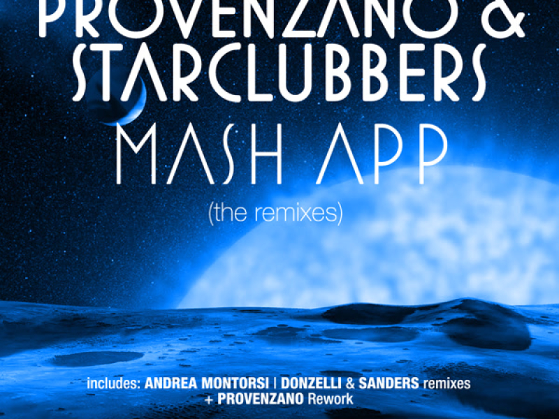 Mash App (The Remixes) (Single)