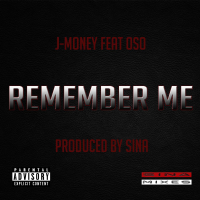 Remember Me (feat. Oso) (Mix & Master) (Single)