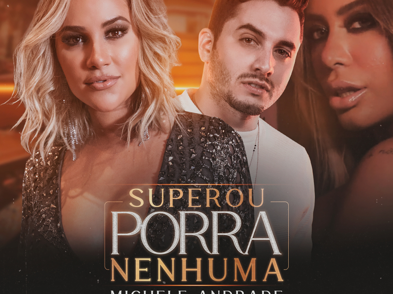 Superou Porra Nenhuma (Single)