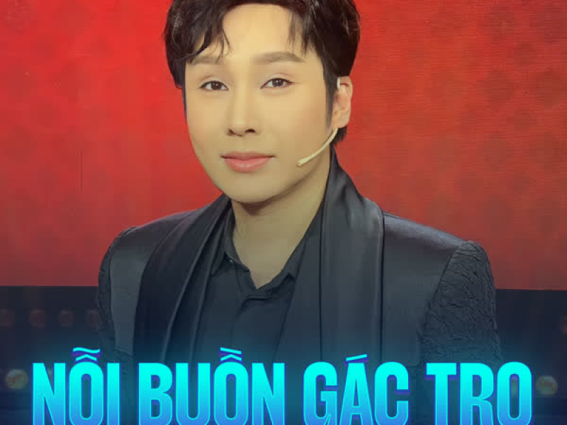 Nỗi Buồn Gác Trọ (Single)
