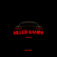 KILLER KAMINI (Single)