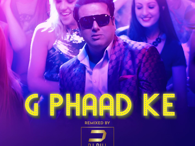 G Phaad Ke (Remixed By DJ Dill) (Single)