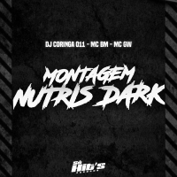 Montagem Nutris Dark (Single)