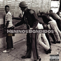 Meninos Bandidos (Single)