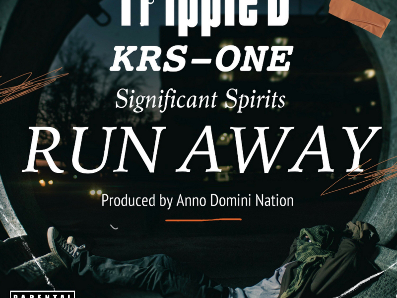 Run Away (feat. KRS-One & Significant Spirits) (Single)