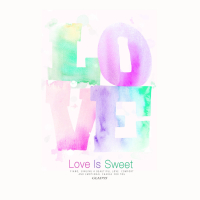 Love Is Sweet (Single)