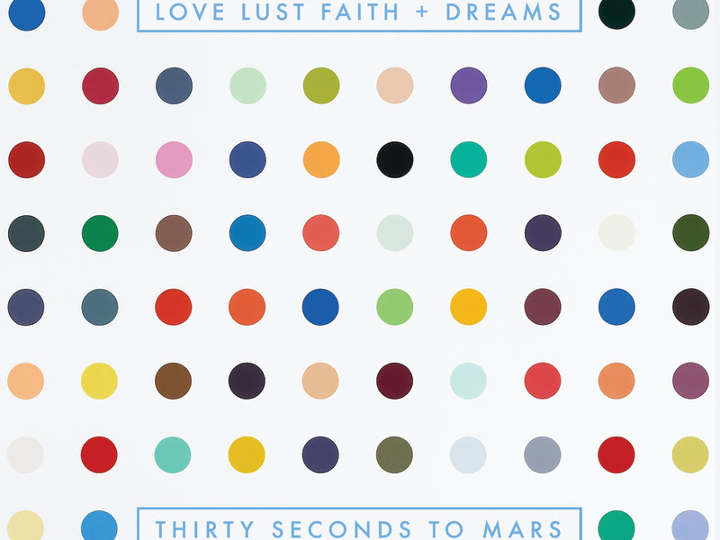 LOVE LUST FAITH + DREAMS