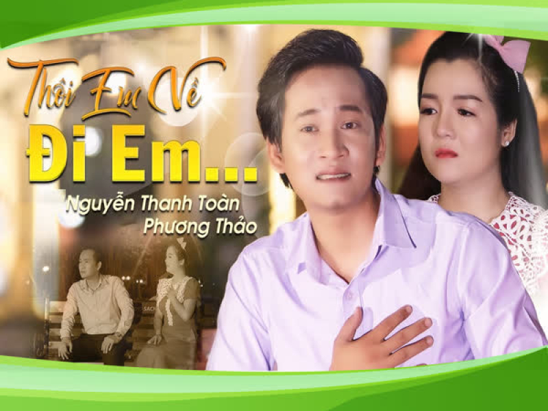Thôi Em Về Đi Em (Single)