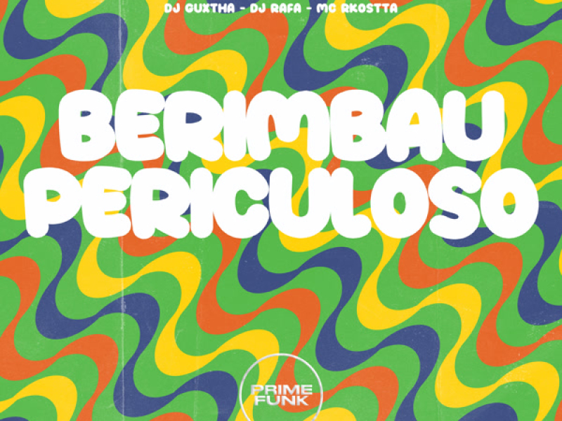 Berimbau Periculoso (Single)