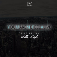 You Make Me Feel Alive / All I Need (EP)