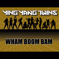 Wham Boom Bam