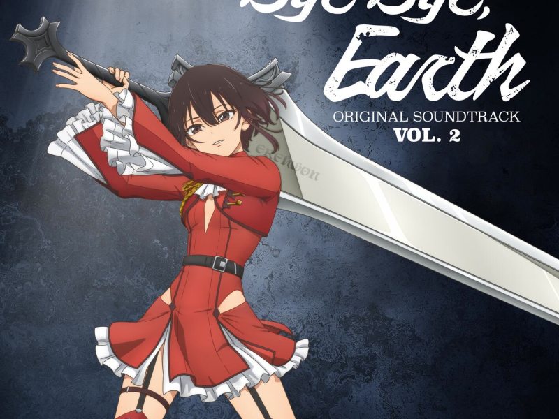 Bye Bye, Earth - Vol. 2 (Original Anime Series Soundtrack)