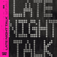 Late Night Talk (Single)