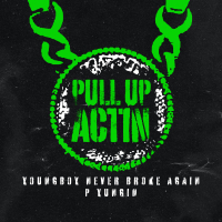 Pull Up Actin (Single)