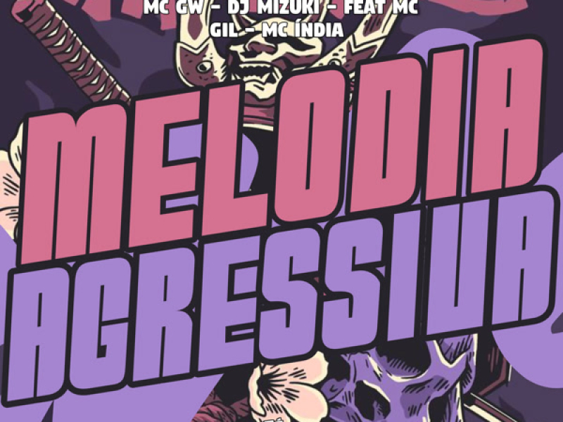Melodia Agressiva (Single)