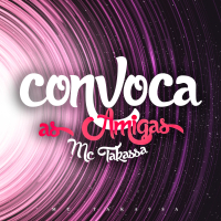 Convoca As Amigas (Single)