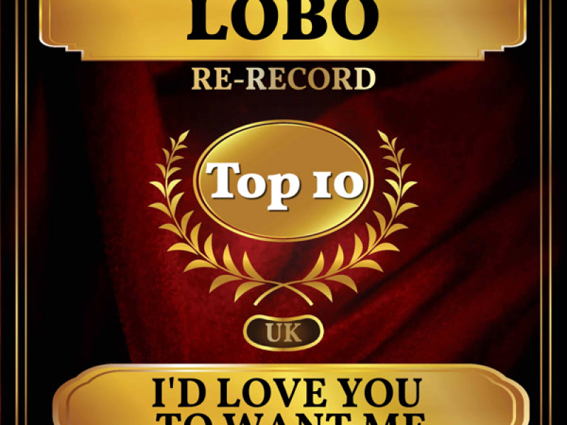 I'd Love You to Want Me (UK Chart Top 40 - No. 5) (Single)