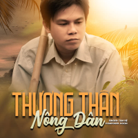 Thương Thân Nông Dân (Single)