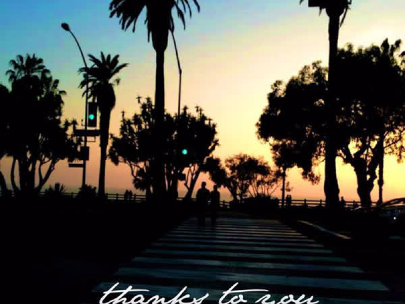 Thanks to You (Single)