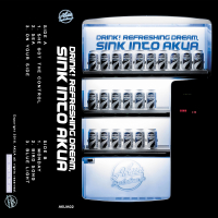 Drink! Refreshing Dream, Sink into AKUA (EP)