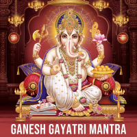 Ganesh Gayatri Mantra (Single)