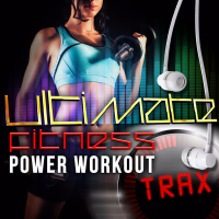 Ultimate Fitness Power Workout Trax