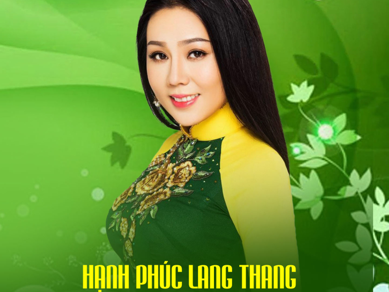 Hạnh Phúc Lang Thang (Single)