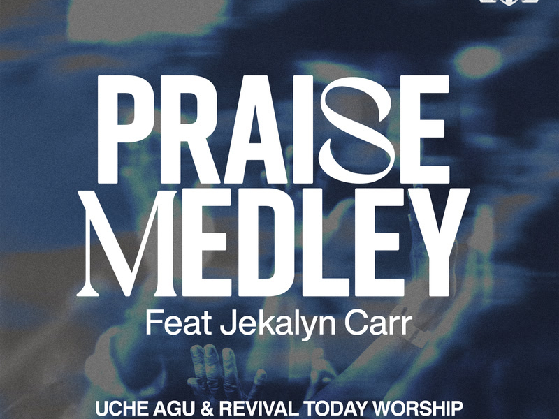 Praise Medley (Live) (Single)