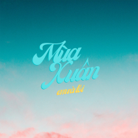 Mùa Xuân Em Và Tôi (Single)