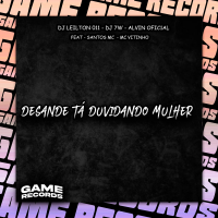 Desande Tá Duvidando Mulher (Single)