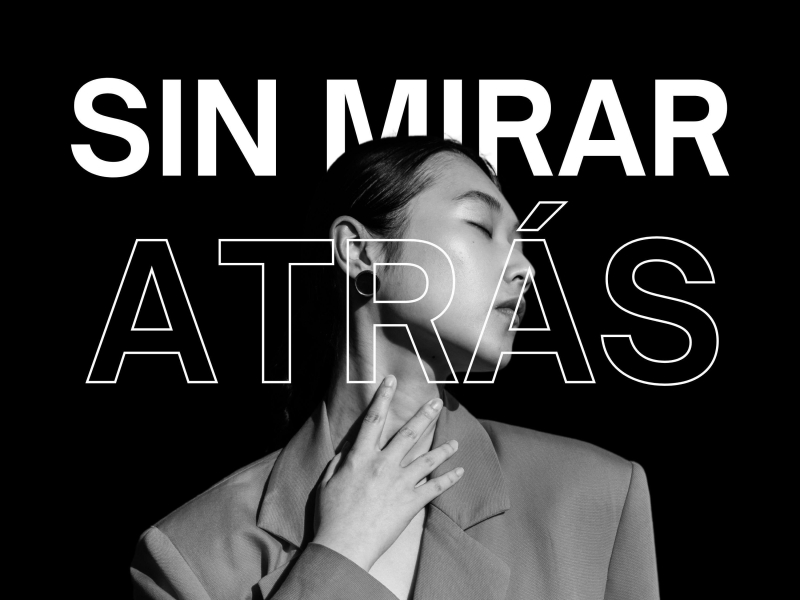 SIN MIRAR ATRÁS (Single)