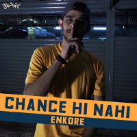 Chance Hi Nahi (Single)