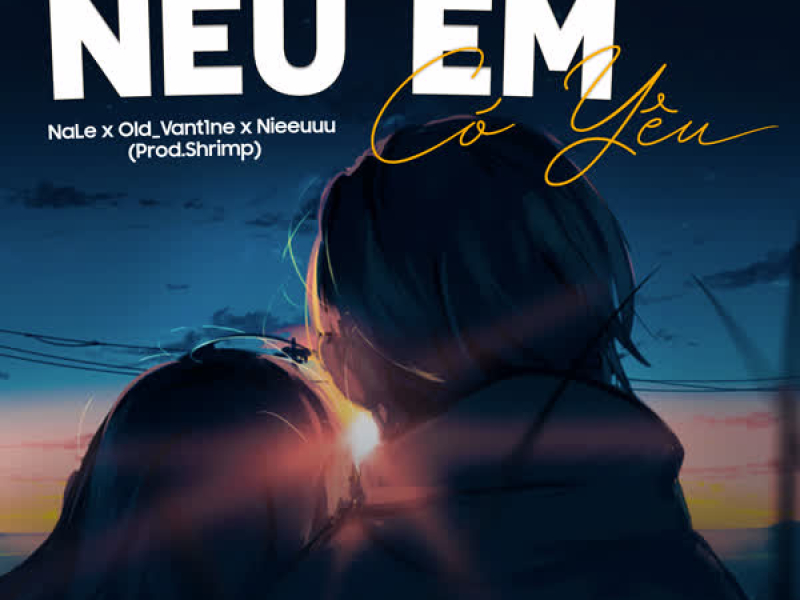 Nếu Em Có Yêu (Single)