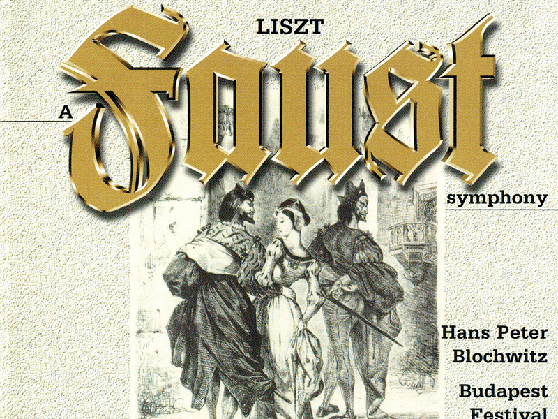 Liszt: A Faust Symphony