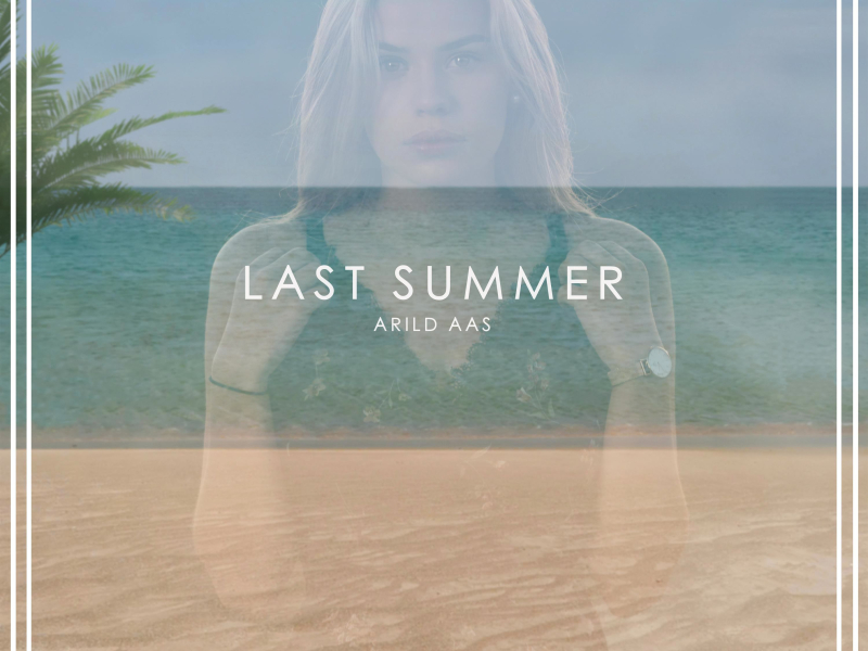 Last Summer (Single)