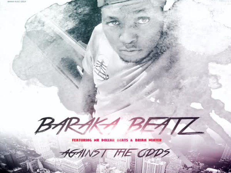 Against The Odds (feat. Mr Dollar Beats & Brian Winters) (Single)