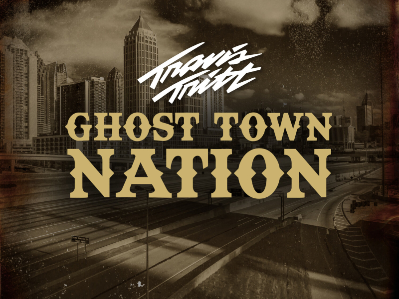 Ghost Town Nation (Single)