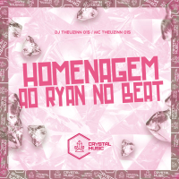 Homenagem Ao Ryan no Beat (Single)