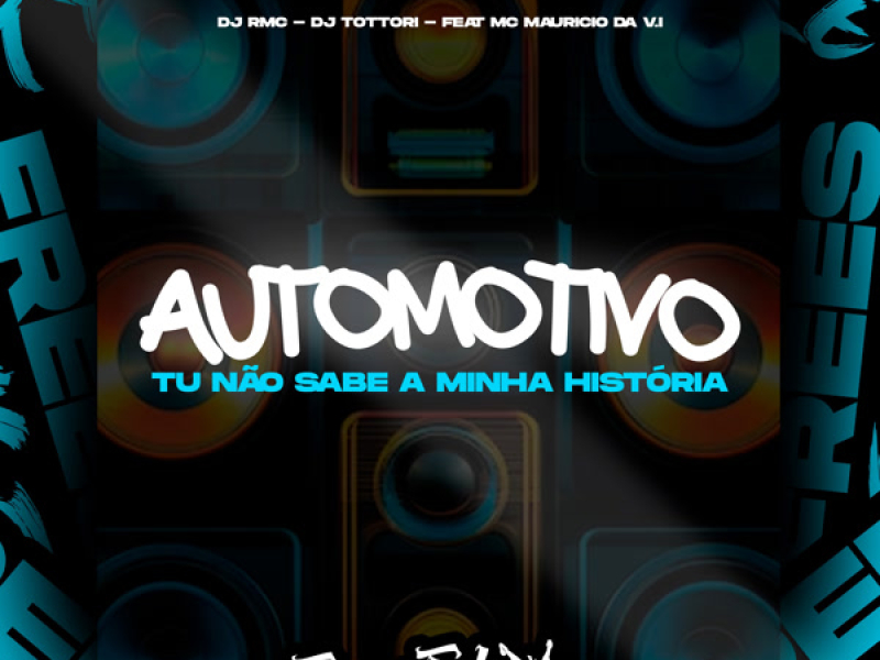 Automotivo Tu Não Sabe A Minha História (Single)